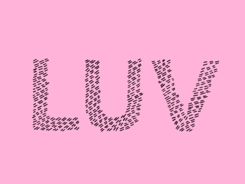 LUV experiment hand drawn lettering love type typography valentines day web