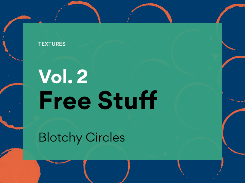 Free Stuff - Blotchy Circles asset download free freebie giveaway illustrator ink paint pattern photoshop texture vector