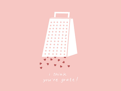You're Grate! cook cooking food illustration love pun punny valentine valentines day valentinesday
