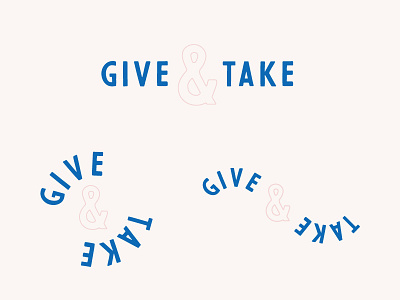Give & Take Type Exploration color design illustration type typography