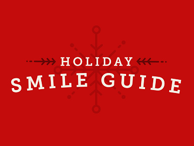 Holiday Smile Guide Title Treatment christmas holiday illustration snowflake winter