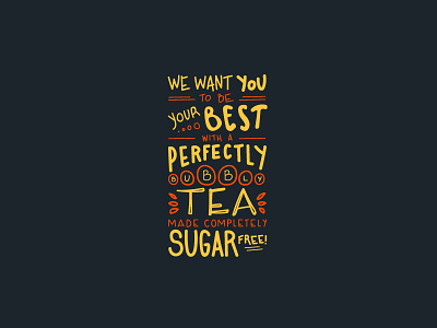 Be Your Best blurb branding design handdrawn handwritten original package packaging tea typography