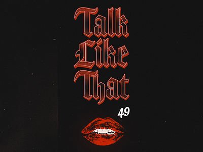 'Talk Like That' Album Cover album album cover lips lot 49 music music art music player red san fransisco type type design typogaphy