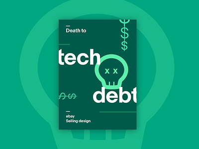 Ebay Poster #2 - Death to Tech Debt green icon illustration mint monochromatic neon poster skull