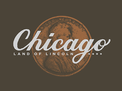 Chicago Script abraham chicago halftone illinois lettering lincoln penny script typography