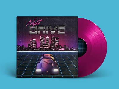 Night Drive Vinyl by 𝕯𝖗𝖊𝖜 𝕲𝖑𝖎𝖊𝖛𝖊𝖗 on Dribbble