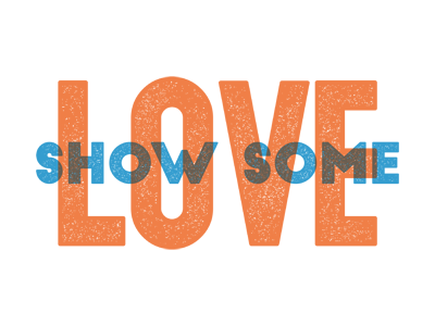 Show Some Love lettering letterpress logo texture type typography