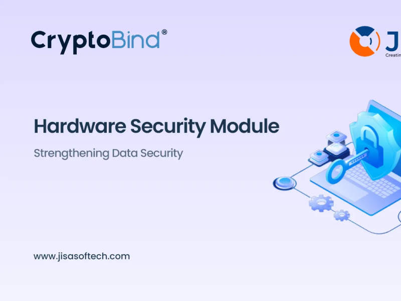 Hardware Security Module Service Provider in Mumbai JISA Softe by