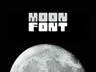 Moon Font font graphic moon space typogaphy