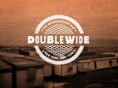 Doublewide Bar bar chad michael design grunge logo new york texture