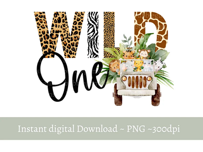 Wild One Animal Print Baby Safari Animals Truck PNG 3d animation app branding design graphic design illustration logo ui vector