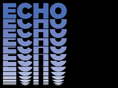 Echo experiment typography