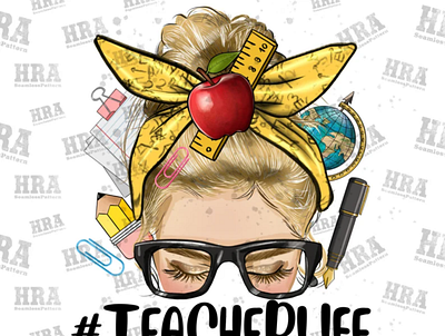 Blonde Messy Bun Teacher Life Png Sublimation Design 3d animation app branding design graphic design illustration logo ui vector