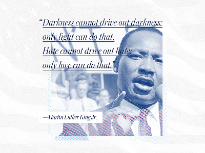 Only Love america blue civil rights halftone holiday italic martin luther king jr mlk quote typography vintage