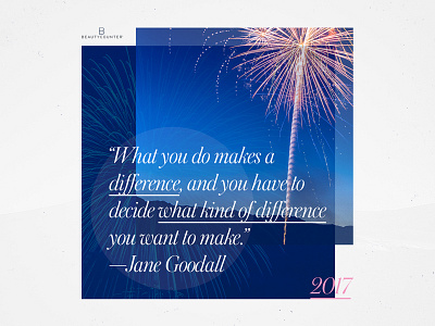Make a Difference 2017 blue fireworks holiday new years pink quote typography