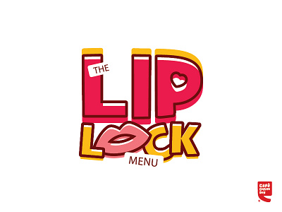 Lip Lock cafe coffee day illustration lip lock menu typography