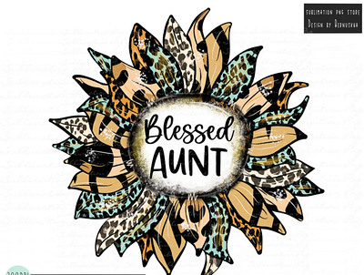 Blessed Aunt Leopard Sunflower Png Sublimation 3d animation app branding design graphic design illustration logo motion graphics ui vector