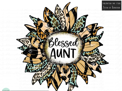 Blessed Aunt Leopard Sunflower Png Sublimation