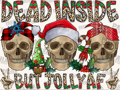 Dead Inside But Jolly Af PNG, Jolly Af, Christmas Skull