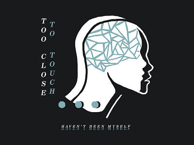 Too Close To Touch apparel band design hand drawn merch portrait silhouette t shirt typography