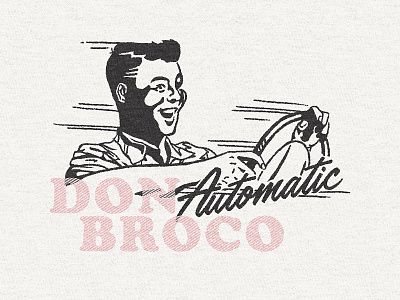 Don Broco - Automatic bolt car hand drawn illustration man merch retro type typography vintage