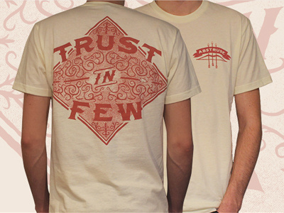 Abstruse - Trust in Few abstruse brand design handdrawn illustration lettering t shirt tee type typography