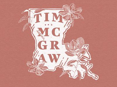 Tim McGraw - Sunny Hometown apparel design illustration louisiana magnolia merch texture typography vintage