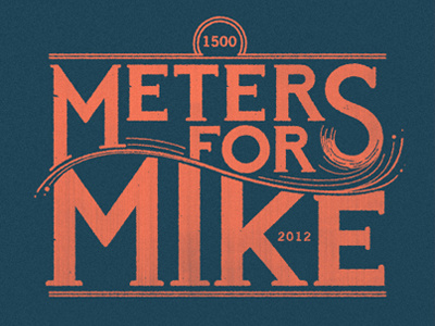 Meters For Mike logo t shirt typography