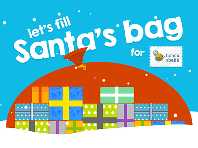 Santa's Bag for Banco do Bebé (NGO) baby christmas gifts html institution ngo presents snow vector