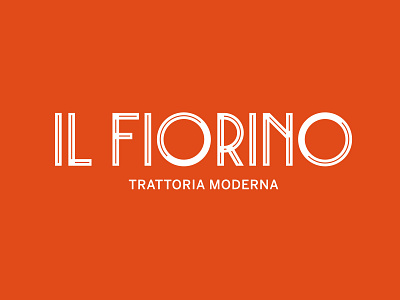 Il Fiorino - Logo Proposal brand identity branding design font handmade font lettering logo logotype restaurant type typography