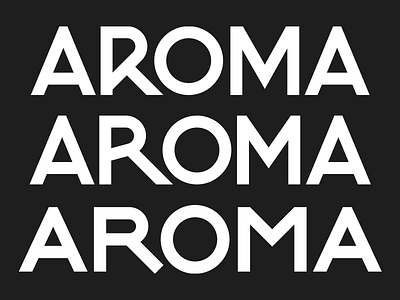 Aroma - WIP