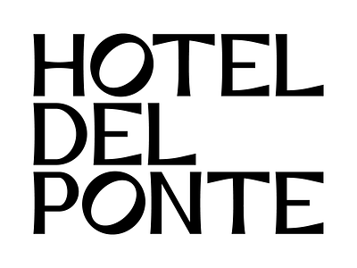 Hotel del Ponte branding font hand drawn handmade font lettering logo logotype mark type typography