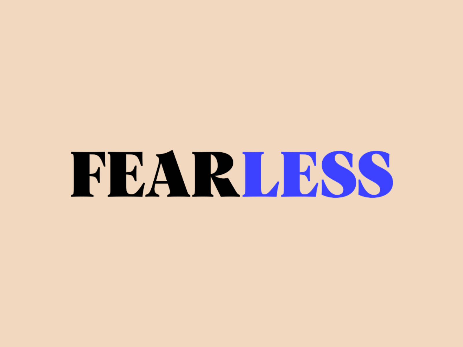 FEAR LESS after effects animated animography fearless font kinetic loop motion type typeface typography