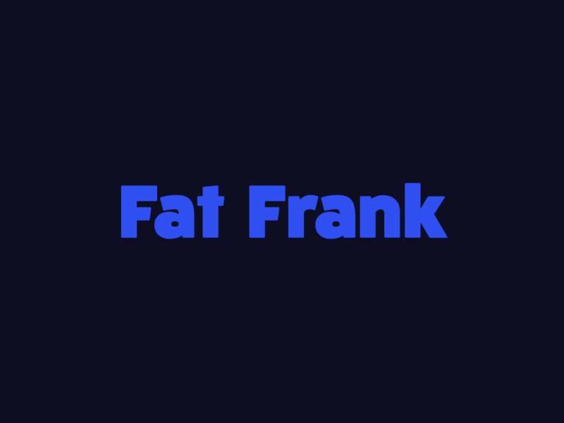 Fat Frank - Minimal Vs. Elaborate