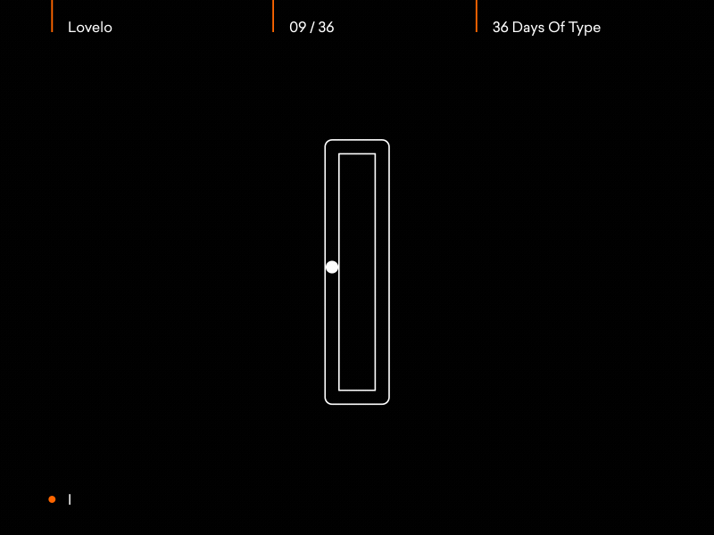 Day 09/36 - I 36days i 36daysoftype after effects animated animation animography font gif kinetic loop lovelo motion type typeface typography