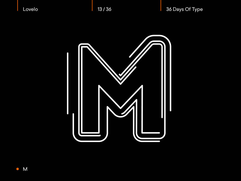 Day 13/36 - M 36days m 36daysoftype after effects animated animation animography font gif kinetic loop lovelo motion type typeface typography