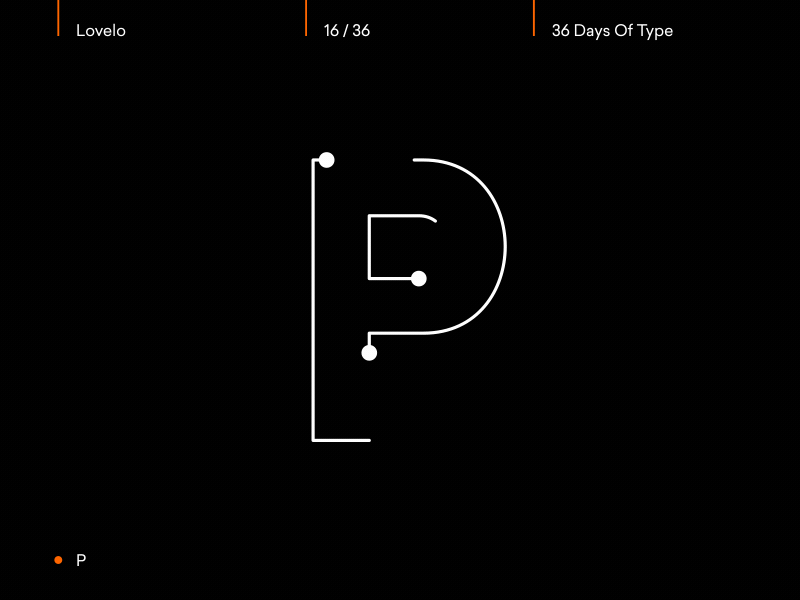 Day 16/36 - P 36daysoftype after effects animated animation animography font gif kinetic loop lovelo motion type typeface typography