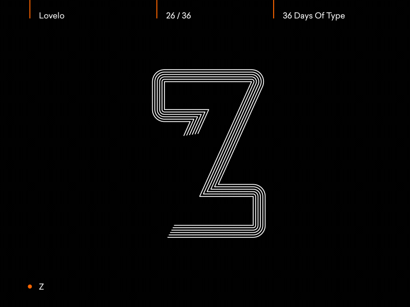 Day 26/36 - Z 36daysoftype after effects animated animation animography font gif kinetic loop lovelo motion type typeface typography