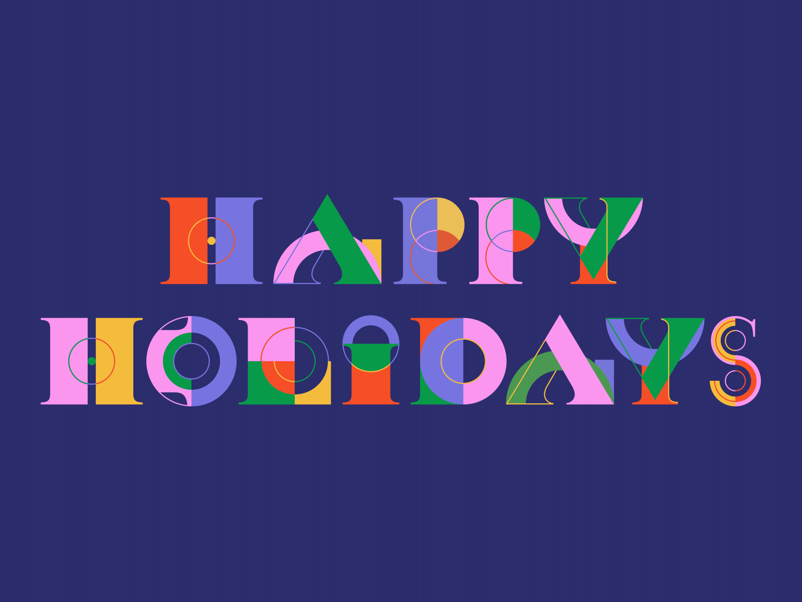 Happy Holidays - Vicente after effects animated animography colorful font holidays loop type typeface typography vicente