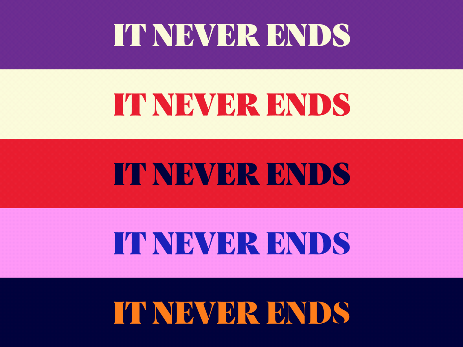 It Never Ends after effects animated animography font it never ends kinetic loop motion typeface typography