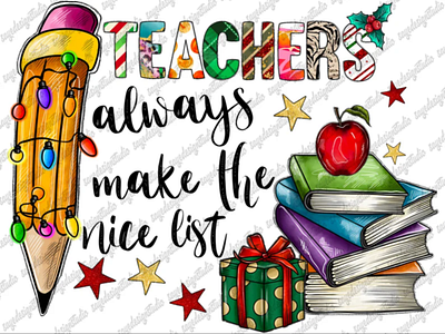 Teachers always make the nice list png 3d animation app branding design graphic design illustration logo ui vector