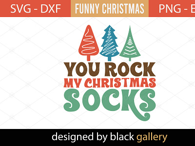 You Rock My Christmas Socks Svg Design christmas gift you rock my christmas socks svg