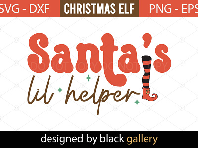 Santa's Lil Helper SVG Design santa santas lil helper svg