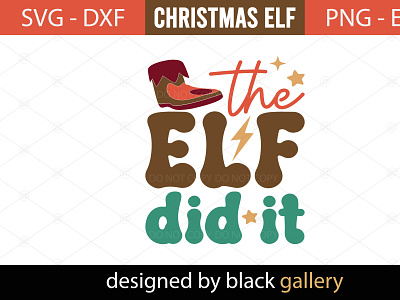 The ELF Did It SVG Design