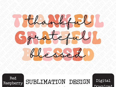 Thankful Grateful Blessed Retro Stacked PNG