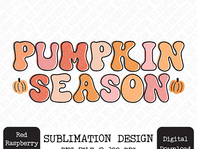 Pumpkin Season PNG Sublimation, Love Fall PN app branding design graphic design illustration logo typography ui ux vector