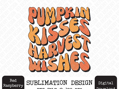 Pumpkin Kisses Harvest Wishes Retro Groovy Stacked PNG