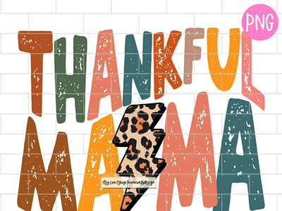 Thankful Mama PNG, Thanksgiving Png