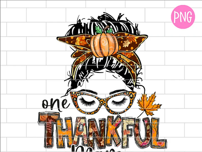 Thankful PNG, One Thankful Mama Png app branding design graphic design illustration logo typography ui ux vector