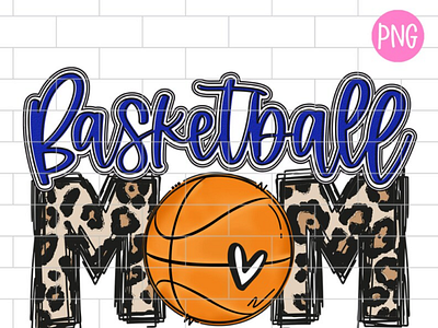 Basketball Mom Blue PNG, Sublimation Design Downloads app branding design graphic design illustration logo typography ui ux vector